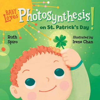 Cover image for 9781623543075 - Baby Loves Photosynthesis on St. Patrick's Day!