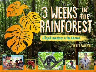 Supplemental image for 9781623543167 - 3 Weeks in the Rainforest