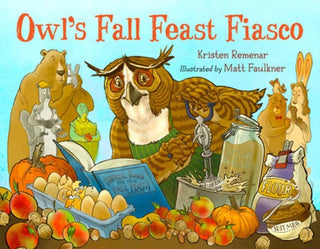 Cover image for 9781623543716 - Owl's Fall Feast Fiasco