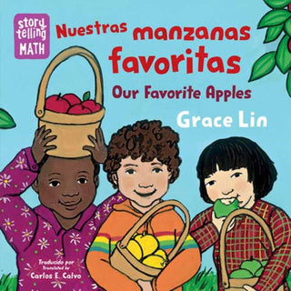 Cover image for 9781623544065 - Nuestras manzanas favoritas / Our Favorite Apples (Spanish Bilingual Edition)