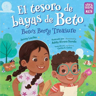 Cover image for 9781623544492 - El tesoro de bayas de Beto / Beto's Berry Treasure (Spanish Bilingual Edition)