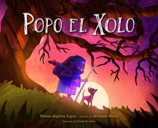 Supplemental image for 9781623544584 - Popo el Xolo