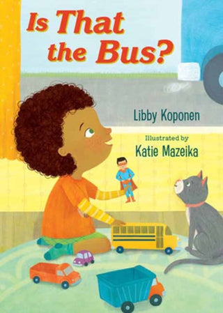 Supplemental image for 9781623544744 - Is That the Bus?