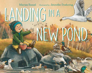 Cover image for 9781623545680 - Landing in a New Pond