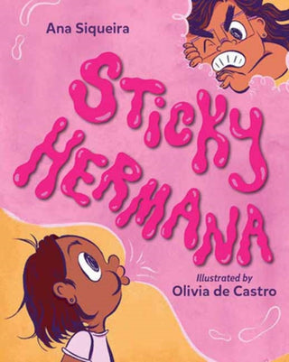 Cover image for 9781623545796 - Sticky Hermana