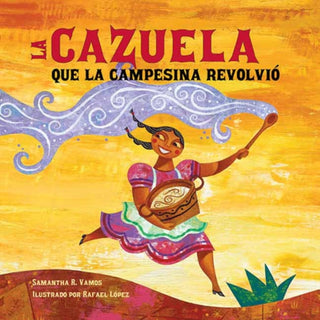 Cover image for 9781623546052 - La cazuela que la campesina revolvio