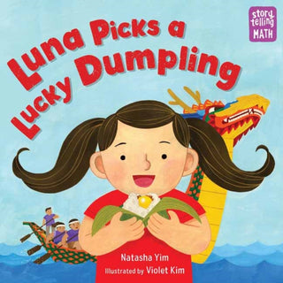 Cover image for 9781623546601 - Luna Picks a Lucky Dumpling