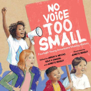 Cover image for 9781623547226 - No Voice Too Small