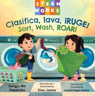Cover image for 9781623547370 - Clasifica, lava, ¡RUGE! / Sort, Wash, ROAR!