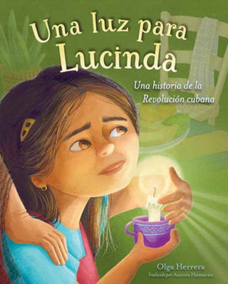 Cover image for 9781623548193 - Una luz para Lucinda