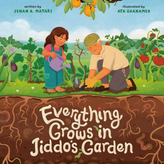 Cover image for 9781623716110 - Everything Grows in Jiddo's Garden