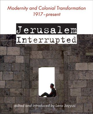 Cover image for 9781623716776 - Jerusalem Interrupted