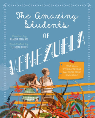 Cover image for 9781623717933 - The Amazing Students of Venezuela