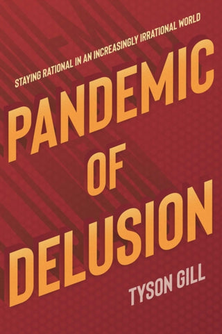 Cover image for 9781623717957 - Pandemic of Delusion