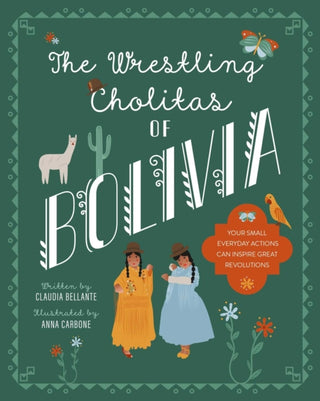 Supplemental image for 9781623718077 - The Wrestling Cholitas of Bolivia