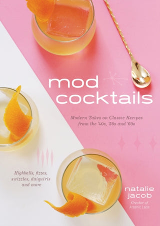 Cover image for 9781624148293 - Mod Cocktails