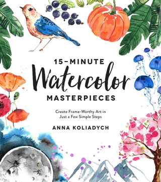 Cover image for 9781624148804 - 15-Minute Watercolor Masterpieces