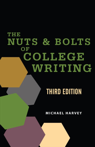 Cover image for 9781624668593 - The Nuts and Bolts of College Writing