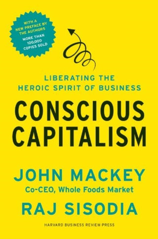 Cover image for 9781625271754 - Conscious Capitalism, With a New Preface by the Authors