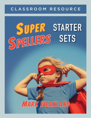 Cover image for 9781625312716 - Super Spellers Starter Sets
