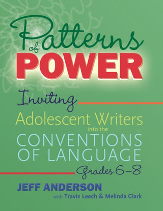 Cover image for 9781625315151 - Patterns of Power, Grades 6–8