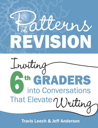 Cover image for 9781625316370 - Patterns of Revision, Grade 6