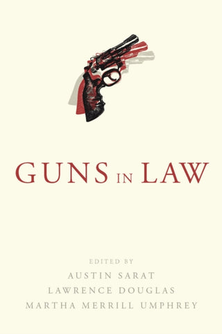 Cover image for 9781625344298 - Guns in Law