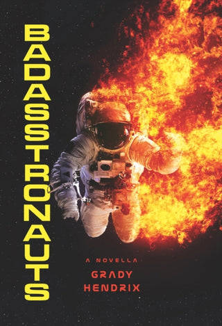 Cover image for 9781625675583 - BadAsstronauts