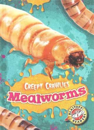 Supplemental image for 9781626172241 - Mealworms