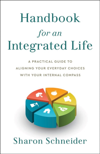 Supplemental image for 9781626349353 - Handbook for an Integrated Life