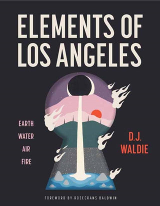 Cover image for 9781626401426 - Elements of Los Angeles