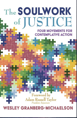 Cover image for 9781626986282 - The Soulwork of Justice: Four Movements for Contemplative Action