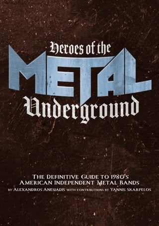 Cover image for 9781627311403 - Heroes of the Metal Underground