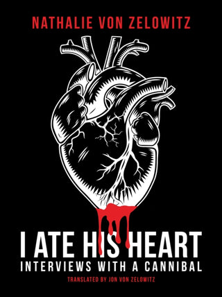 Cover image for 9781627311793 - I Ate His Heart