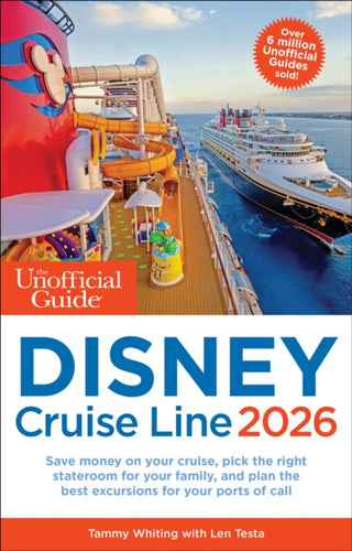 Cover image for 9781628091649 - The Unofficial Guide to Disney Cruise Line 2026