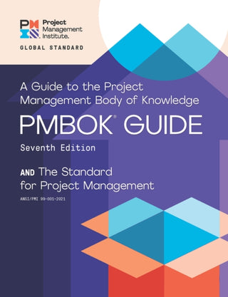 Cover image for 9781628256642 - A guide to the Project Management Body of Knowledge (PMBOK guide) and the Standard for project management