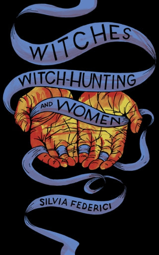Cover image for 9781629635682 - Witches, Witch-Hunting, and Women