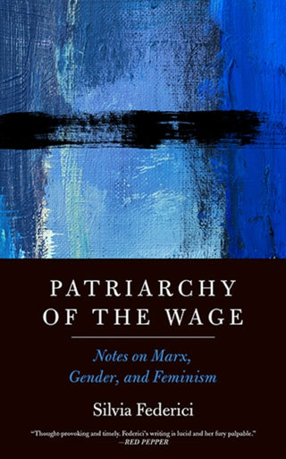 Cover image for 9781629637990 - Patriarchy of the Wage