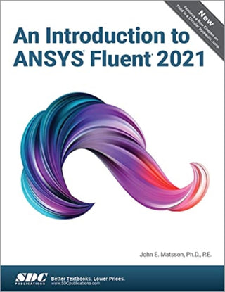 Cover image for 9781630574628 - An Introduction to ANSYS Fluent 2021