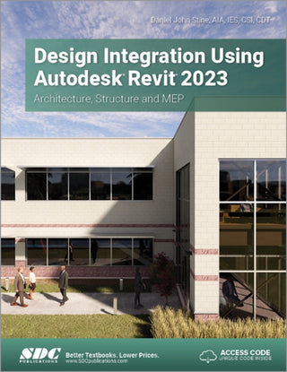 Cover image for 9781630575205 - Design Integration Using Autodesk Revit 2023
