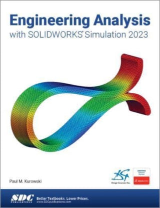 Cover image for 9781630575526 - Engineering Analysis with SOLIDWORKS Simulation 2023