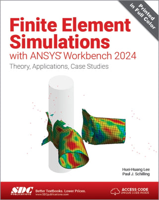 Cover image for 9781630577230 - Finite Element Simulations with ANSYS Workbench 2024