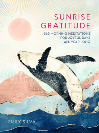 Cover image for 9781631066955 - Sunrise Gratitude