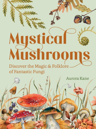Cover image for 9781631069215 - Mystical Mushrooms