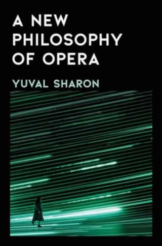 Cover image for 9781631496868 - A New Philosophy of Opera