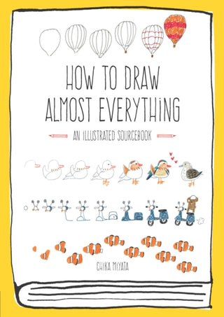 Cover image for 9781631591402 - How to Draw Almost Everything
