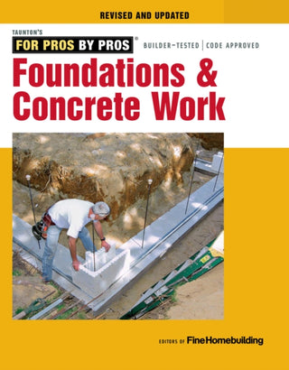 Supplemental image for 9781631869136 - Foundations and Concrete Work (Revised and Updated )