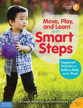 Cover image for 9781631980244 - Move, Play, and Learn with Smart Steps
