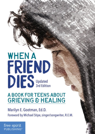 Cover image for 9781631984228 - When a Friend Dies
