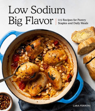 Cover image for 9781632172860 - Low Sodium, Big Flavor